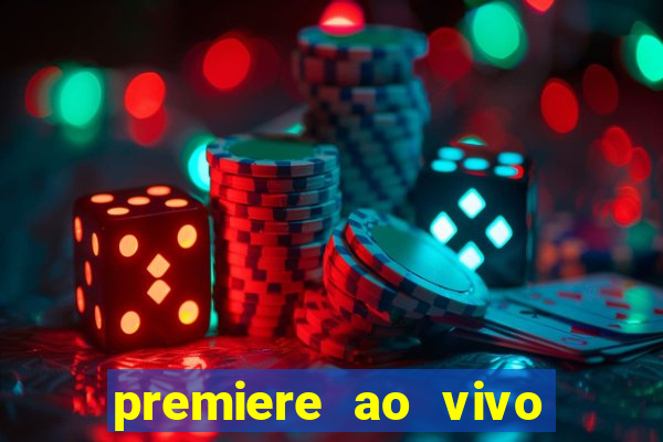 premiere ao vivo gratis futebol